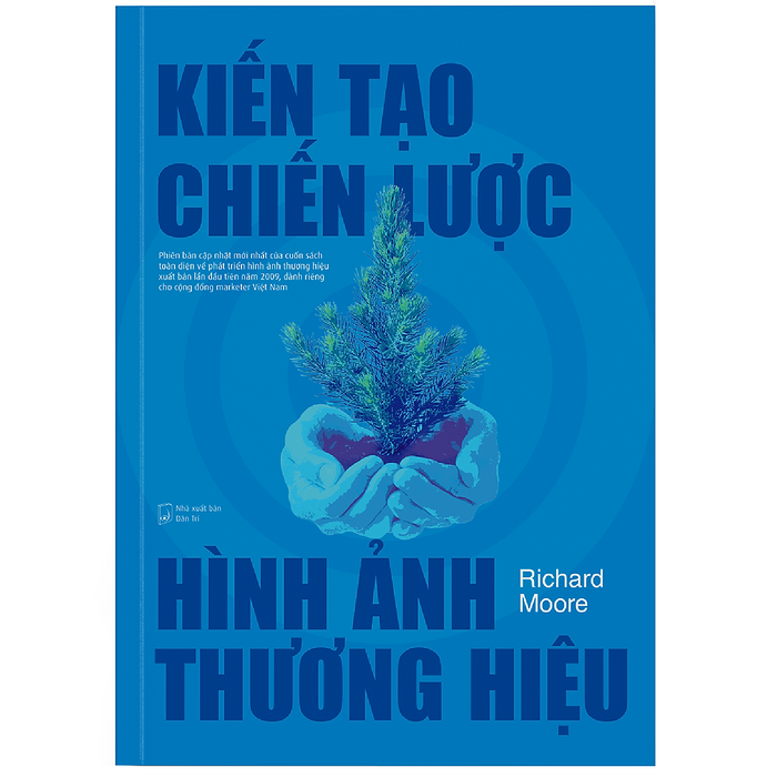 Kiến Tạo Chiến Lược Hình Ảnh Thương Hiệu Kiến Tạo Chiến Lược Hình Ảnh Thương Hiệu