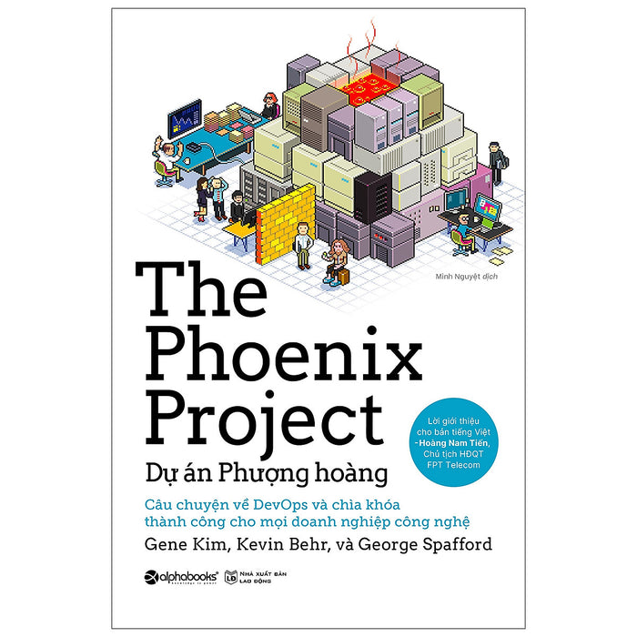 Dự Án Phượng Hoàng -  The Phoenix Project Dự Án Phượng Hoàng -  The Phoenix Project