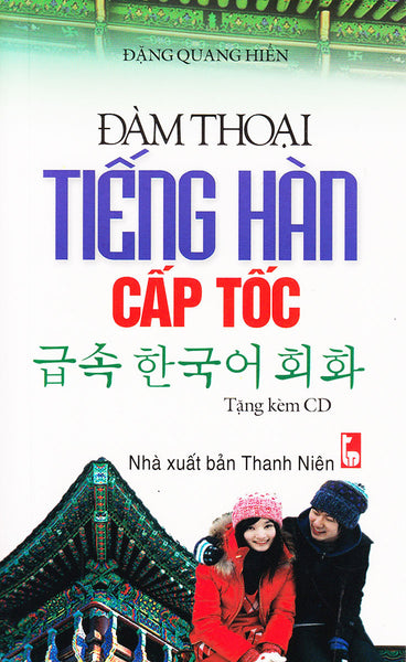 Đàm Thoại Tiếng Hàn Cấp Tốc (Tặng Kèm Cd)_Qv