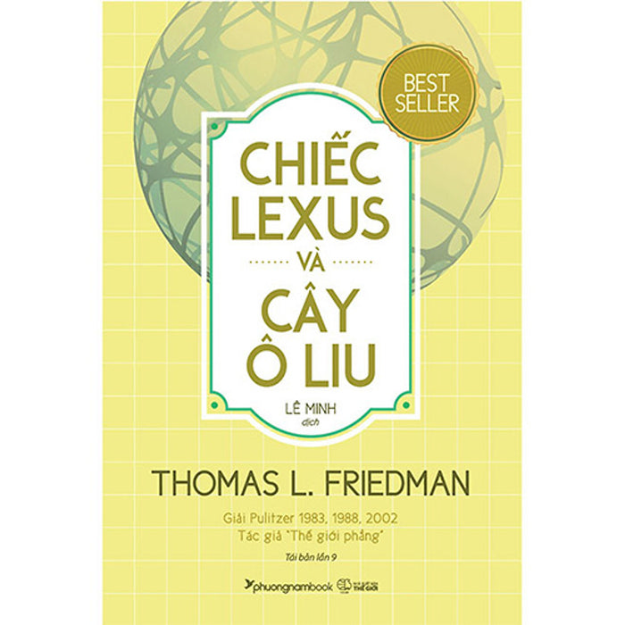 Chiếc Lexus Và Cây Ô Liu (Tái Bản Năm 2020) Chiếc Lexus Và Cây Ô Liu (Tái Bản Năm 2020)