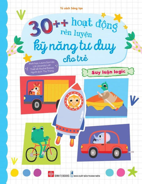 Sách 30++ Hoạt Động Rèn Luyện Kỹ Năng Tư Duy Cho Trẻ (Cho Bé Từ 3 - 9 Tuổi) – Đinh Tị Books