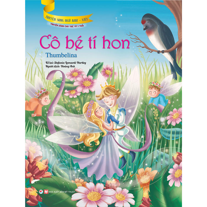 Cô Bé Tí Hon (Truyện Dành Cho Trẻ Từ 3 Tuổi) - Truyện Song Ngữ Anh - Việt Cô Bé Tí Hon (Truyện Dành Cho Trẻ Từ 3 Tuổi) - Truyện Song Ngữ Anh - Việt