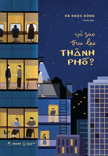 Vì Sao Trụ Lại Thành Phố? _Az