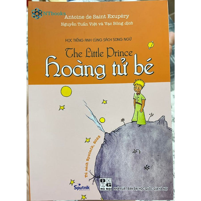 Sách Hoàng Tử Bé - The Little Prince - Học Tiếng Anh Cùng Sách Song Ngữ Sách Hoàng Tử Bé - The Little Prince - Học Tiếng Anh Cùng Sách Song Ngữ