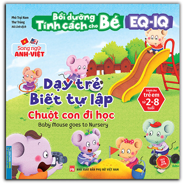Bồi Dưỡng Tính Cách Cho Bé Eq Iq (2-8 Tuổi) - Dạy Trẻ Biết Tự Lập (Song Ngữ Anh - Việt) (Sách Bản Quyền)