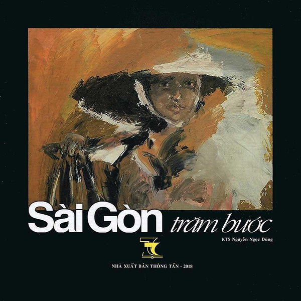 Sài Gòn Trăm Bước (Sách Ảnh)