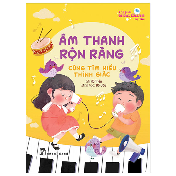 Thế Giới Giác Quan Kỳ Thú