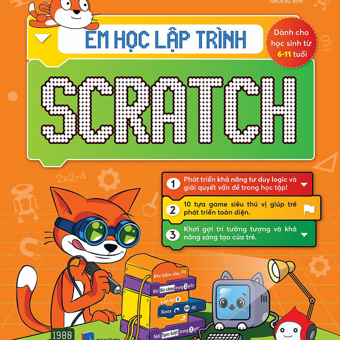 Em Học Lập Trình Scratch - Matthew Highland Em Học Lập Trình Scratch - Matthew Highland