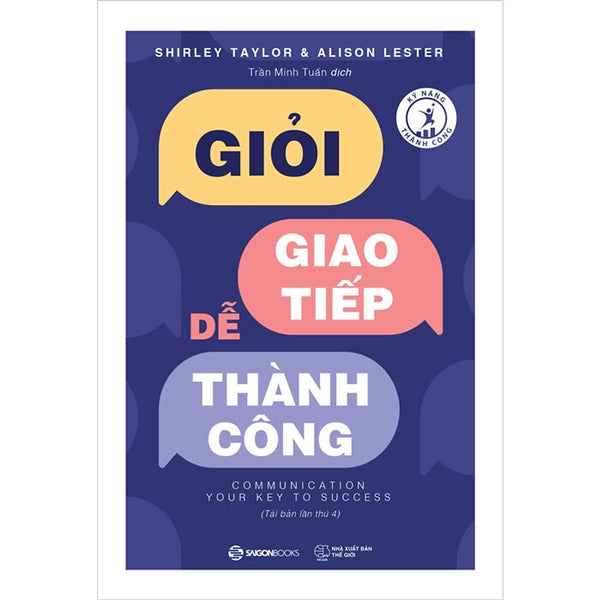 Giỏi Giao Tiếp Dễ Thành Công (Tb 2023)
