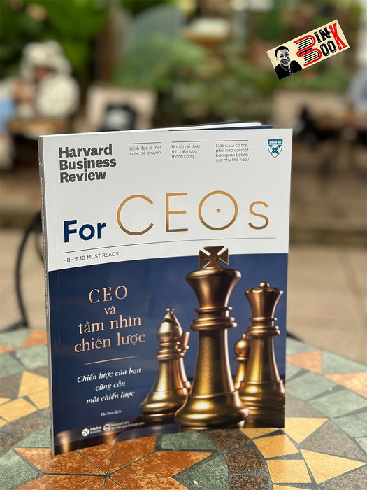 Hbr'S 10 Must Read - Ceos Và Tầm Nhìn Chiến Lược - Harvard Business Review - Phí Mai Dịch - Alpha Books - Nhà Xuất Bản Đại Học Kinh Tế Quốc Dân. Hbr'S 10 Must Read - Ceos Và Tầm Nhìn Chiến Lược - Harvard Business Review - Phí Mai Dịch - Alpha Books - Nhà Xuất Bản Đại Học Kinh Tế Quốc Dân.