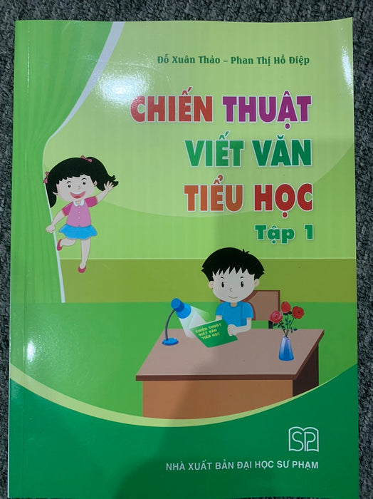 Sách - Chiến Thuật Viết Văn Tiểu Học Tập 1 Sách - Chiến Thuật Viết Văn Tiểu Học Tập 1