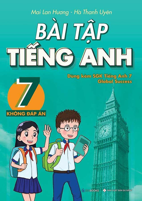 Bài Tập Tiếng Anh Lớp 7: Không Đáp Án (Global Success) Bài Tập Tiếng Anh Lớp 7: Không Đáp Án (Global Success)