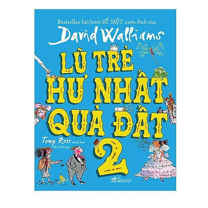 Lũ Trẻ Hư Nhất Quả Đất 2 Lũ Trẻ Hư Nhất Quả Đất 2