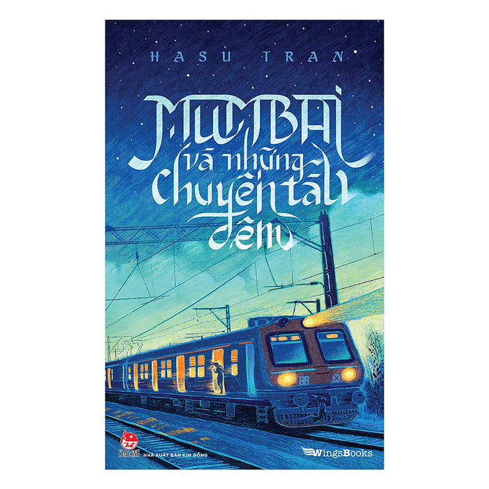 Mumbai Và Những Chuyến Tàu Đêm Mumbai Và Những Chuyến Tàu Đêm