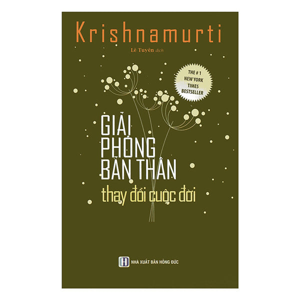 Giải Phóng Bản Thân Thay Đổi Cuộc Đời