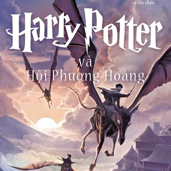 Harry Potter Và Đồi Phượng Hoàng Tập 5 Harry Potter Và Đồi Phượng Hoàng Tập 5