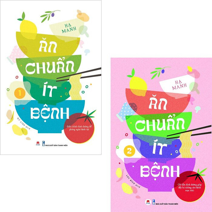 Ăn Chuẩn Ít Bệnh (Bộ 2 Cuốn) Ăn Chuẩn Ít Bệnh (Bộ 2 Cuốn)