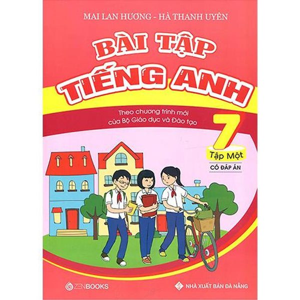 Bài Tập Tiếng Anh Lớp 7 - Tập 1 (Có Đáp Án)