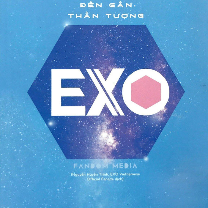 Hành Trình Đến Gần Thần Tượng Exo Hành Trình Đến Gần Thần Tượng Exo