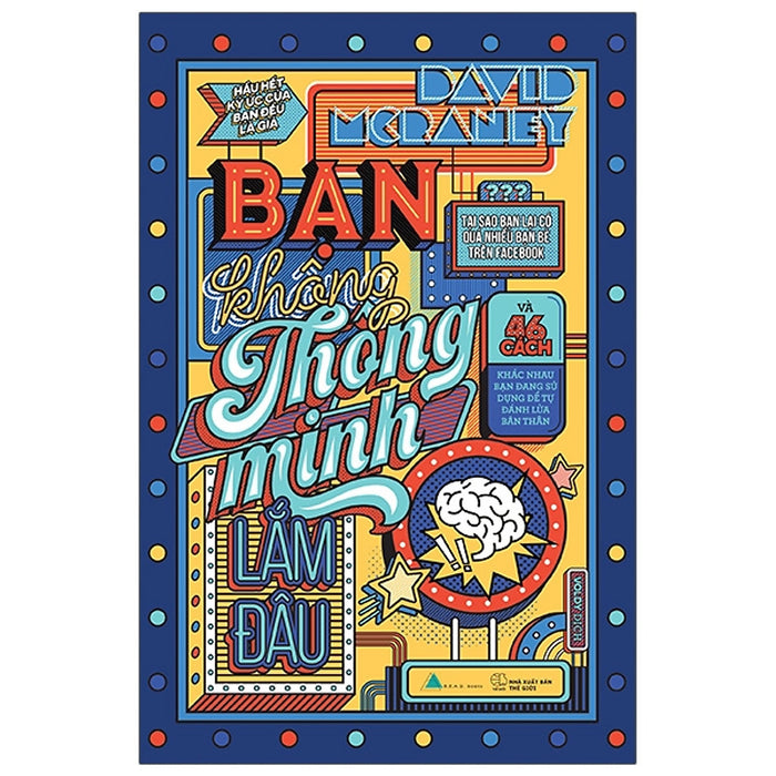 Sách Bạn Không Thông Minh Lắm Đâu Sách Bạn Không Thông Minh Lắm Đâu