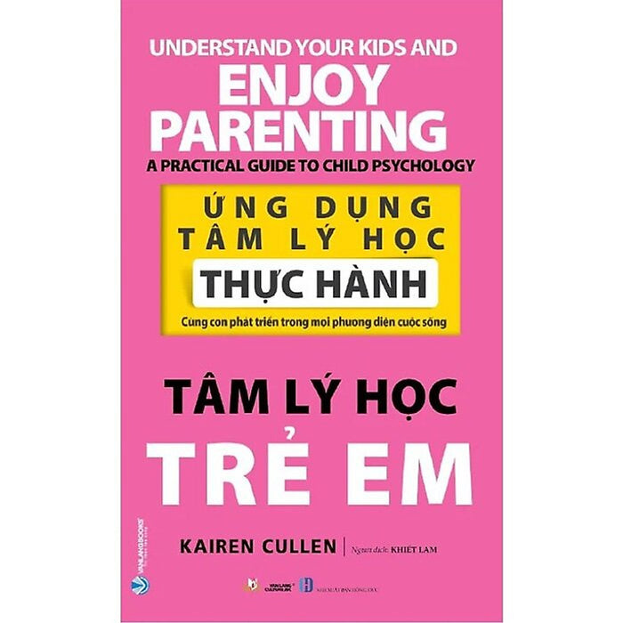 Ứng Dụng Tâm Lý Học Thực Hành - Tâm Lý Học Trẻ Em Ứng Dụng Tâm Lý Học Thực Hành - Tâm Lý Học Trẻ Em