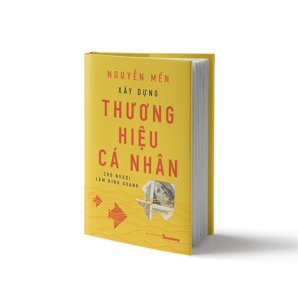 Xây Dựng Thương Hiệu Cá Nhân Cho Người Làm Kinh Doanh