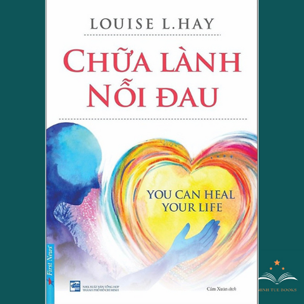 Sách Chữa Lành Nỗi Đau - Firstnews