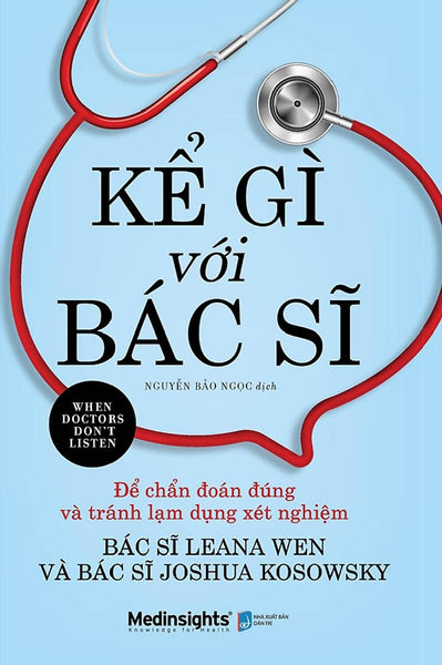 Kể Gì Với Bác Sĩ