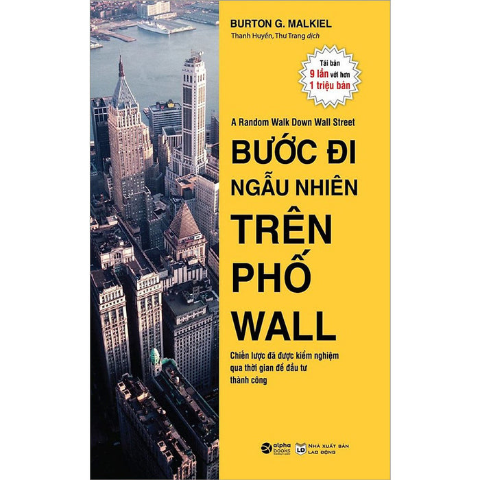 Bước Đi Ngẫu Nhiên Trên Phố Wall (Tái Bản) Bước Đi Ngẫu Nhiên Trên Phố Wall (Tái Bản)
