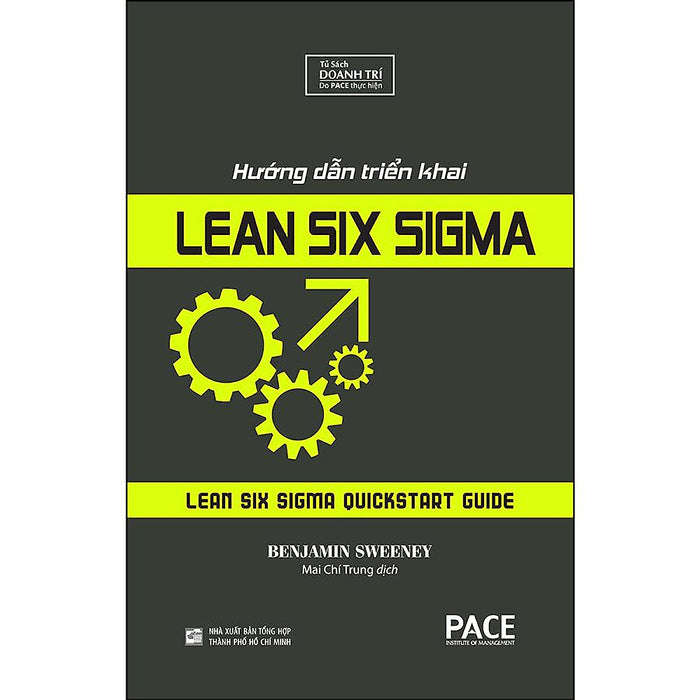 Hướng Dẫn Triển Khai Lean Six Sigma Hướng Dẫn Triển Khai Lean Six Sigma