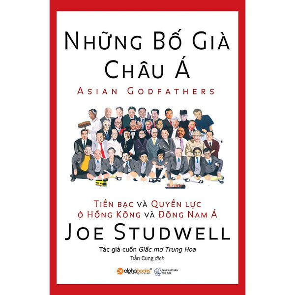 Sách - Những Bố Già Châu Á (Tái Bản 2018)