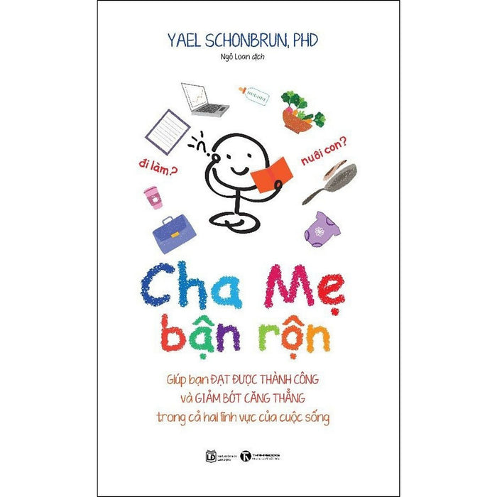 Cha Mẹ Bận Rộn Cha Mẹ Bận Rộn