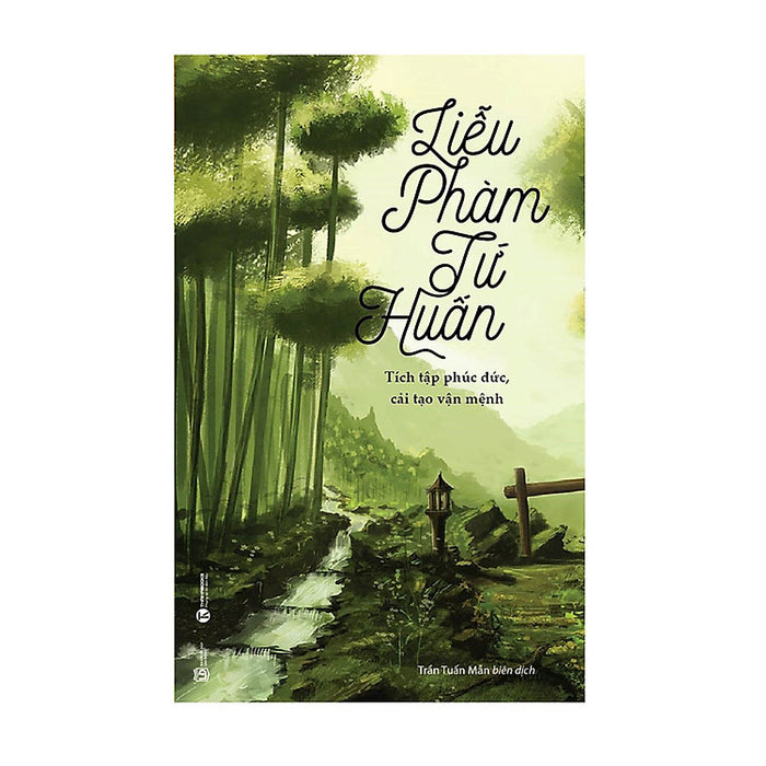 Trạm Đọc | Liễu Phàm Tứ Huấn (Tái Bản) Trạm Đọc | Liễu Phàm Tứ Huấn (Tái Bản)