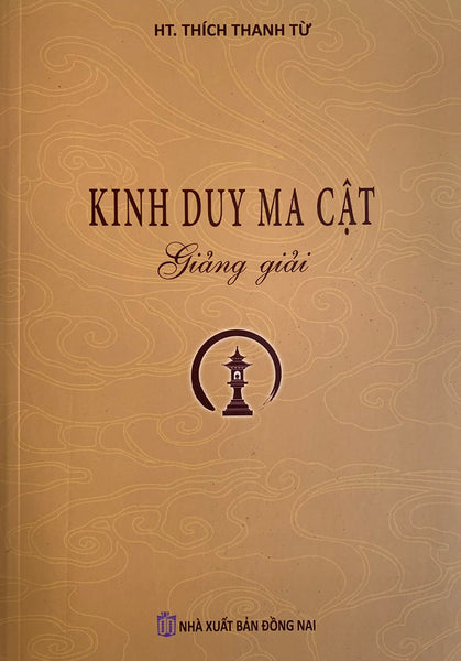 Kinh Duy Ma Cật Giảng Giải (Ht. Thích Thanh Từ)