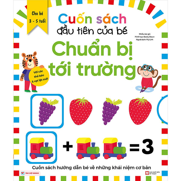 Cuốn Sách Đầu Tiên Của Bé  - Chuẩn Bị Tới Trường  - Dành Cho Bé Từ 3-5 Tuổi