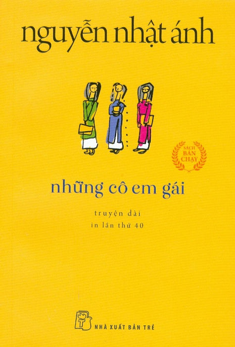 Những Cô Em Gái (Phiên Bản Bỏ Túi Xinh Xắn Khổ Nhỏ 10Cm X 14.5Cm) Những Cô Em Gái (Phiên Bản Bỏ Túi Xinh Xắn Khổ Nhỏ 10Cm X 14.5Cm)