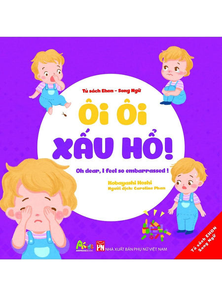 Tủ Sách Ehon - Song Ngữ: Ôi Ôi Xấu Hổ! (Ap)