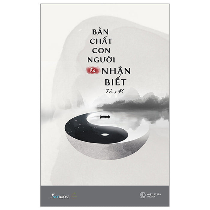 Bản Chất Con Người Là Nhận Biết Bản Chất Con Người Là Nhận Biết
