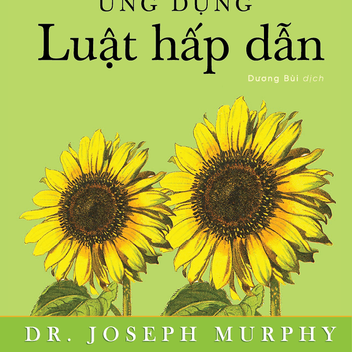 Ứng Dụng Luật Hấp Dẫn - 1980Books Ứng Dụng Luật Hấp Dẫn - 1980Books