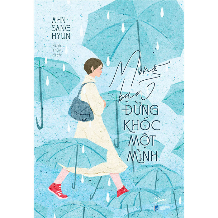 Mong Bạn Đừng Khóc Một Mình Mong Bạn Đừng Khóc Một Mình