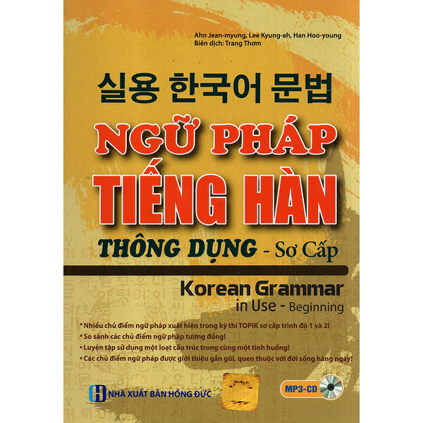 Ngữ Pháp Tiếng Hàn Thông Dụng - Sơ Cấp (Học Kèm App Mcbooks) (Tặng Kèm Bút Hoạt Hình Cực Đẹp)