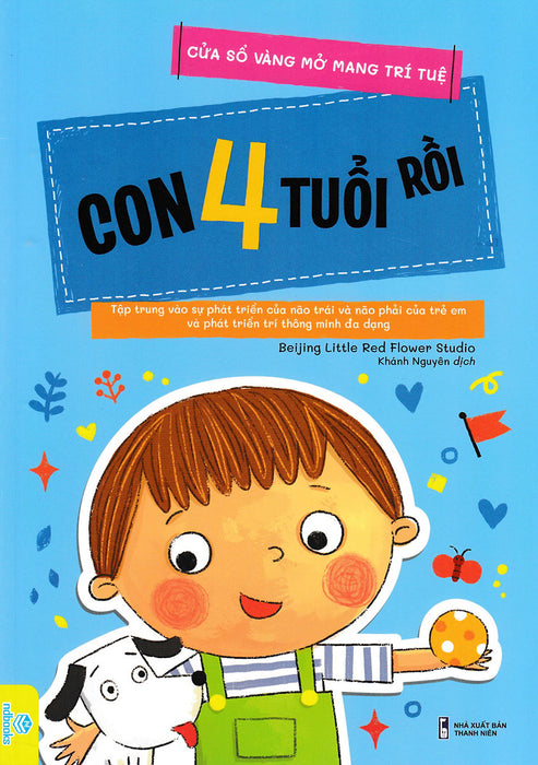Cửa Sổ Vàng Mở Mang Trí Tuệ - Con 4 Tuổi Rồi_Nd Cửa Sổ Vàng Mở Mang Trí Tuệ - Con 4 Tuổi Rồi_Nd