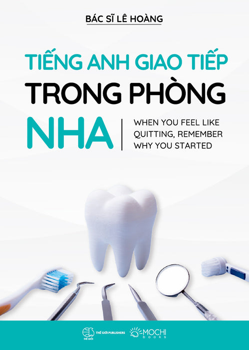 Tiếng Anh Giao Tiếp Trong Phòng Nha Tiếng Anh Giao Tiếp Trong Phòng Nha