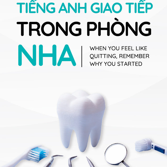 Tiếng Anh Giao Tiếp Trong Phòng Nha Tiếng Anh Giao Tiếp Trong Phòng Nha