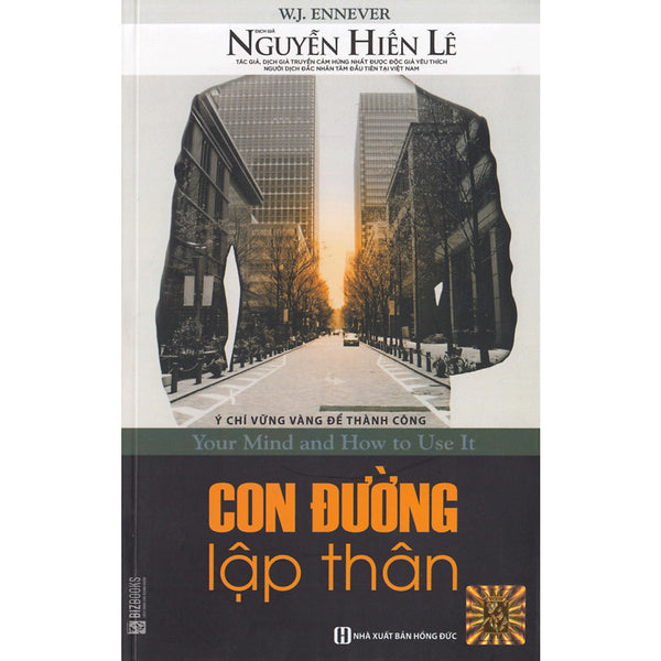 Con Đường Lập Thân - Nguyễn Hiến Lê ( Tặng Kèm Bookmark )