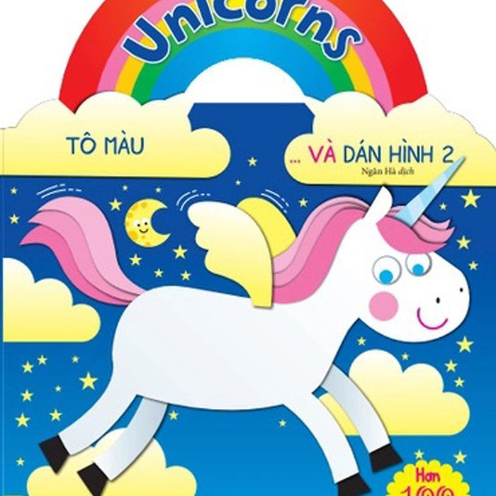 Unicorns Tô Màu Và Dán Hình 2 (Nd) Unicorns Tô Màu Và Dán Hình 2 (Nd)