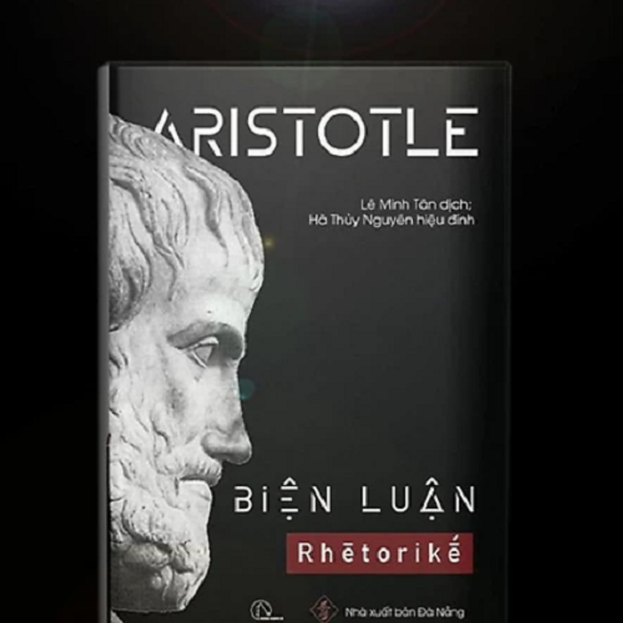 Sách - Biện Luận (Rhētorikḗ) – Aristotle Sách - Biện Luận (Rhētorikḗ) – Aristotle