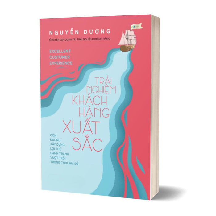 Trải Nghiệm Khách Hàng Xuất Sắc Trải Nghiệm Khách Hàng Xuất Sắc