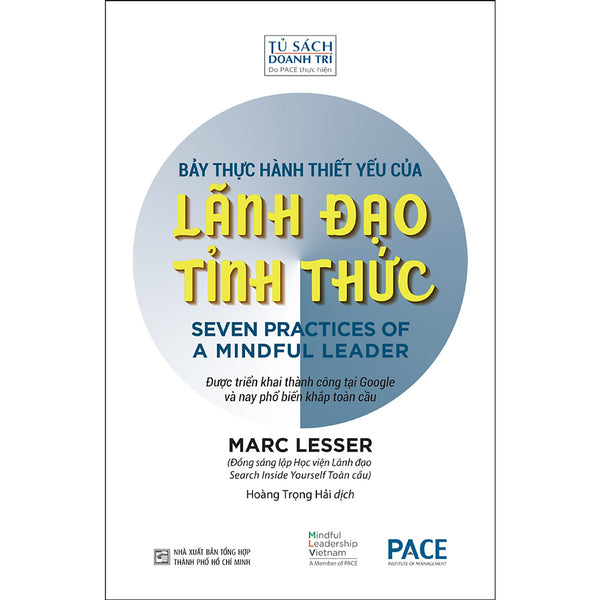 Bảy Thực Hành Thiết Yếu Của Lãnh Đạo Tỉnh Thức