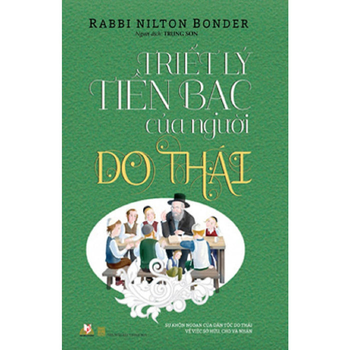 Triết Lý Tiền Bạc Của Người Do Thái 2019 Triết Lý Tiền Bạc Của Người Do Thái 2019